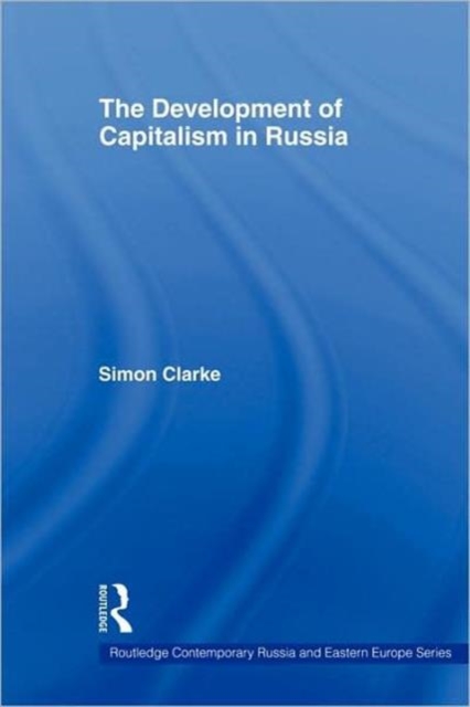 The Development of Capitalism in Russia, Hardback Book