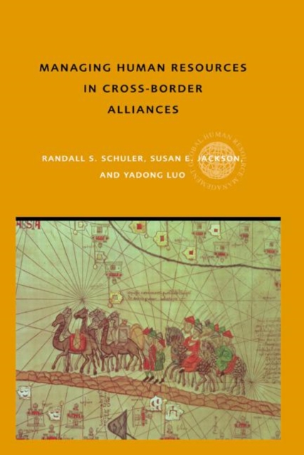 Managing Human Resources in Cross-Border Alliances, Hardback Book