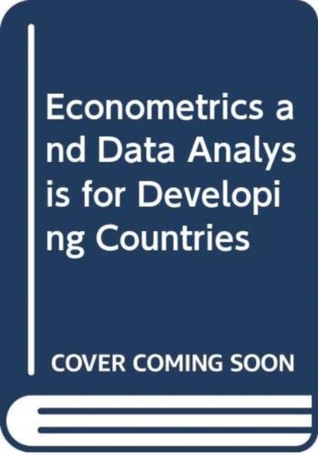 Econometrics and Data Analysis for Developing Countries, Hardback Book