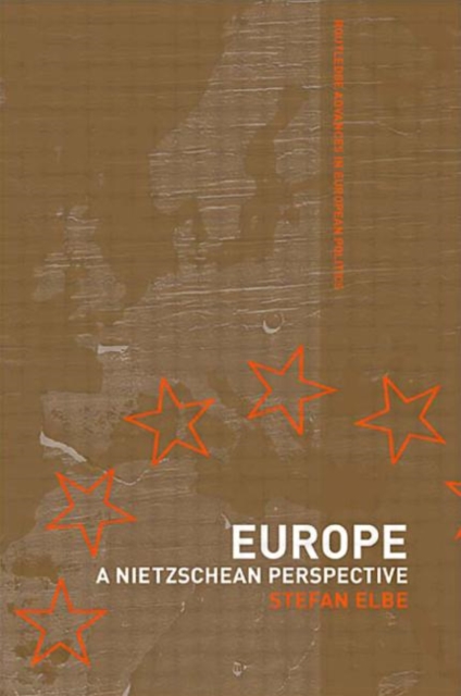 Europe : A Nietzschen Perspective, Hardback Book