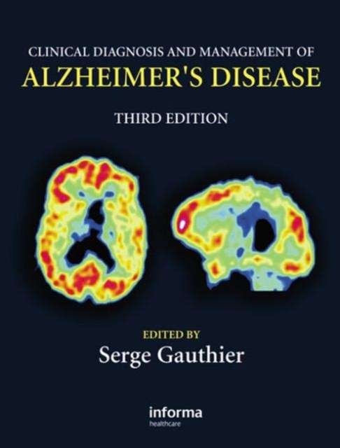 Clinical Diagnosis and Management of Alzheimer's Disease, Hardback Book