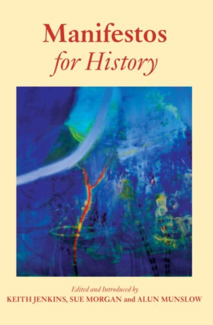 Manifestos for History, Paperback / softback Book