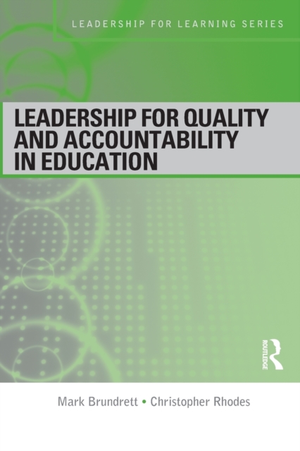 Leadership for Quality and Accountability in Education, Paperback / softback Book