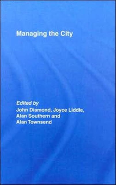 Managing the City, Hardback Book