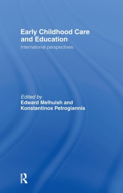 Early Childhood Care & Education : International Perspectives, Hardback Book