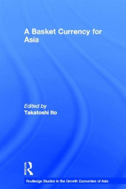 A Basket Currency for Asia, Hardback Book
