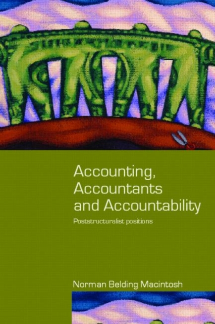 Accounting, Accountants and Accountability, Paperback / softback Book