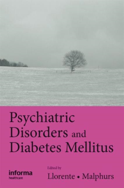 Psychiatric Disorders and Diabetes Mellitus, Hardback Book