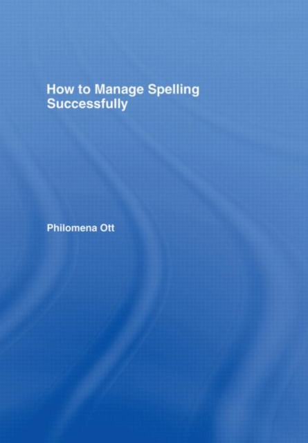 How to Manage Spelling Successfully, Hardback Book