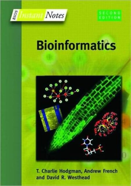 BIOS Instant Notes in Bioinformatics, Paperback / softback Book
