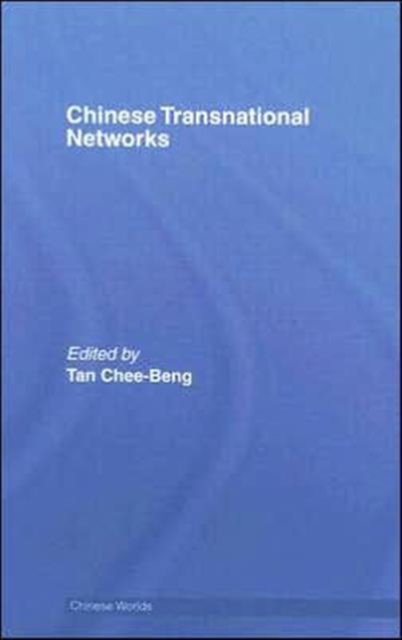 Chinese Transnational Networks, Hardback Book