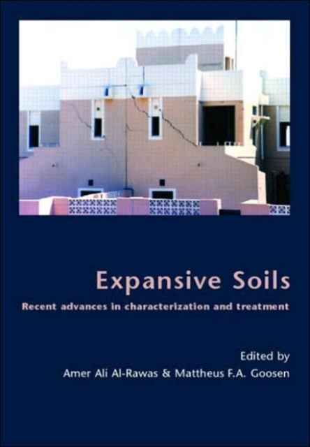 Expansive Soils : Recent Advances in Characterization and Treatment, Hardback Book