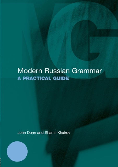 Modern Russian Grammar : A Practical Guide, Paperback / softback Book