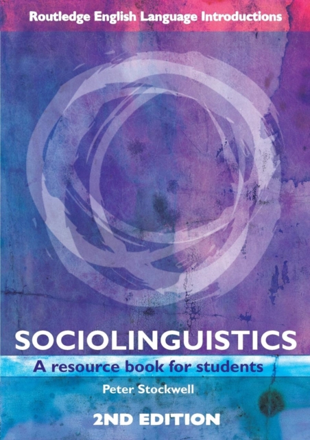 Sociolinguistics : A Resource Book for Students, Paperback / softback Book