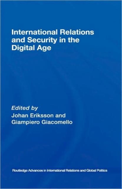 International Relations and Security in the Digital Age, Hardback Book