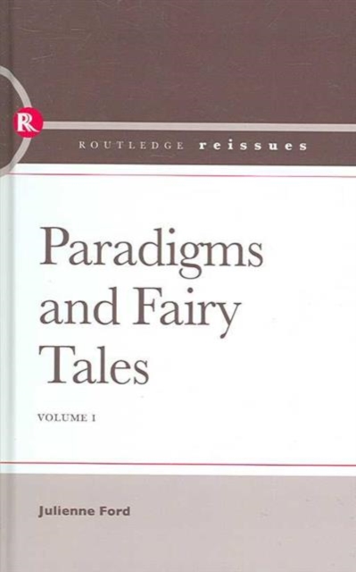 Paradigms and Fairy Tales, Hardback Book