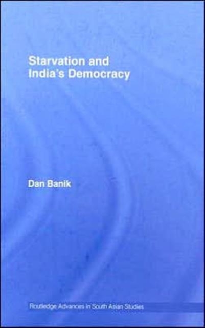 Starvation and India's Democracy, Hardback Book