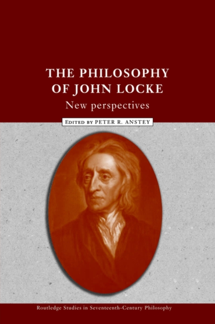 The Philosophy of John Locke : New Perspectives, Paperback / softback Book