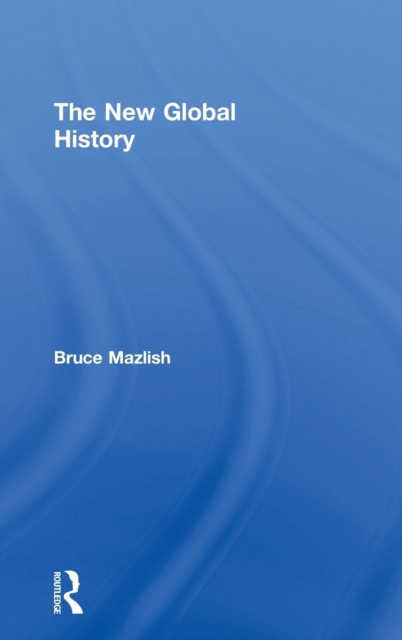 The New Global History, Hardback Book