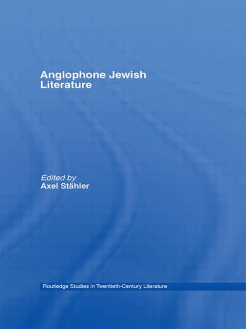 Anglophone Jewish Literature, Hardback Book