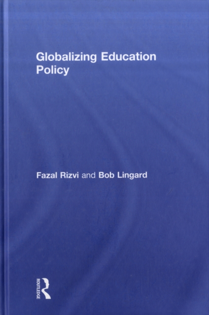 Globalizing Education Policy, Hardback Book