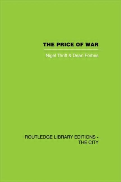 The Price of War : Urbanization in Vietnam, 1954-1985, Hardback Book