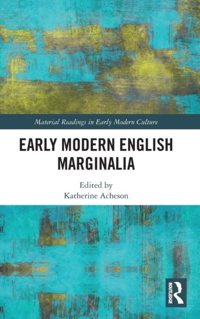 Early Modern English Marginalia, Hardback Book