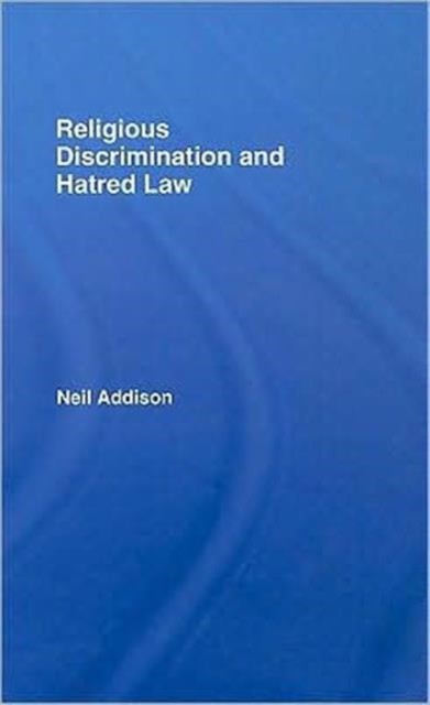 Religious Discrimination and Hatred Law, Hardback Book