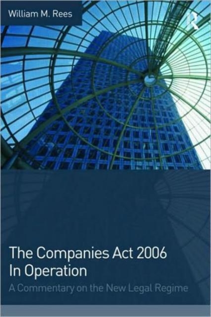 A Guide to The Companies Act 2006, Paperback / softback Book