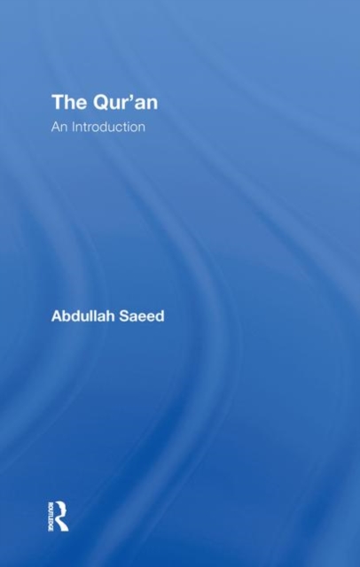 The Qur'an : An Introduction, Hardback Book