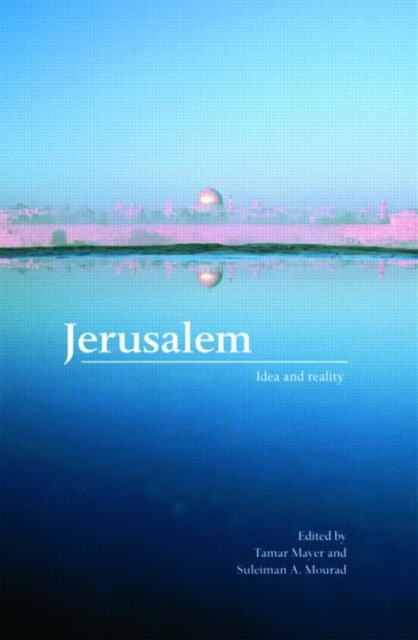 Jerusalem : Idea and Reality, Paperback / softback Book