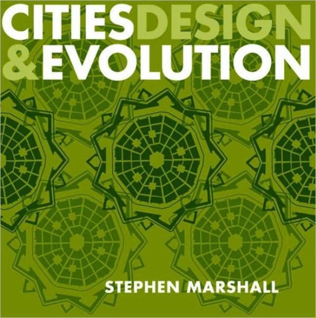 Cities Design and Evolution, Paperback / softback Book