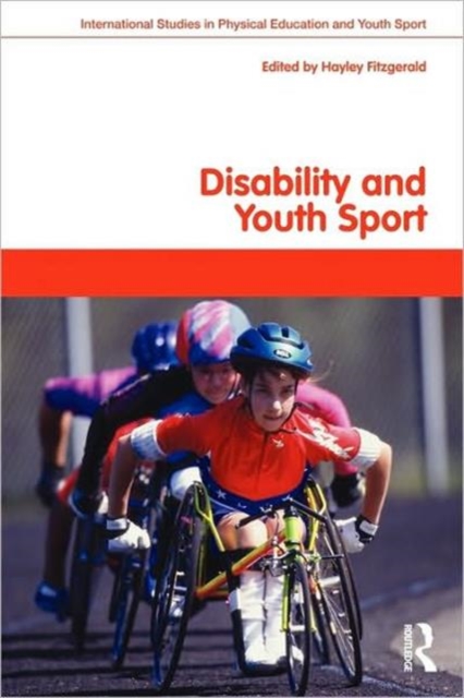 Disability and Youth Sport, Paperback / softback Book