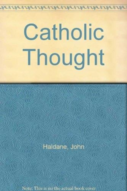Catholic Thought, Paperback Book