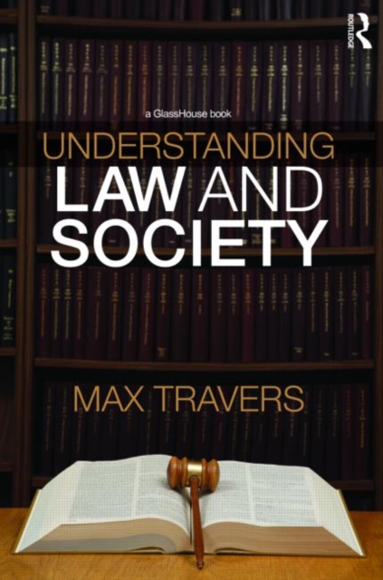 Understanding Law and Society, Paperback / softback Book