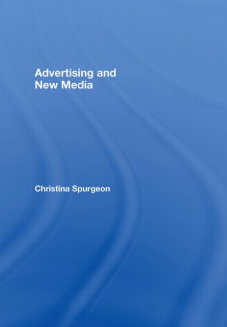 Advertising and New Media, Hardback Book