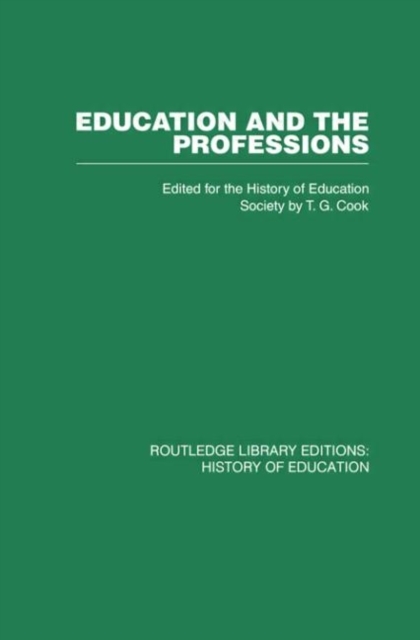 Education and the Professions, Hardback Book