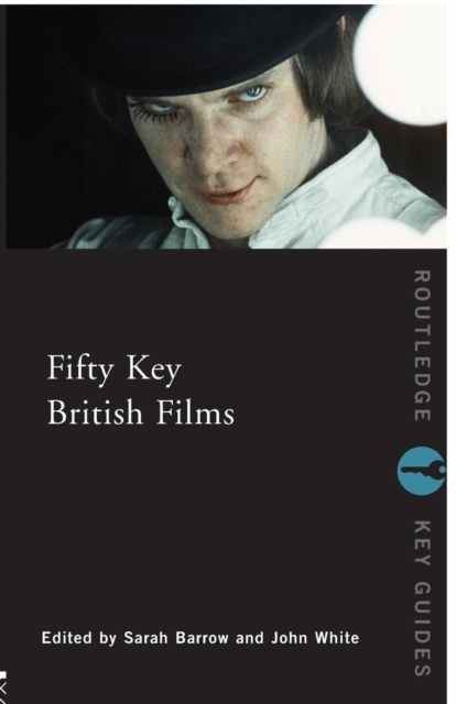 Fifty Key British Films, Paperback / softback Book