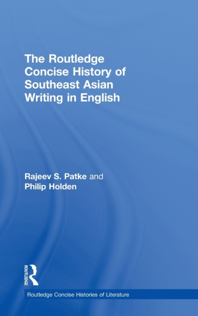 The Routledge Concise History of Southeast Asian Writing in English, Hardback Book