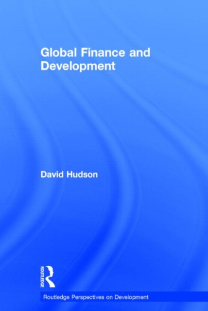 Global Finance and Development, Hardback Book