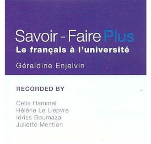 Savoir-Faire Plus : Le francais a l'universite, CD-Audio Book