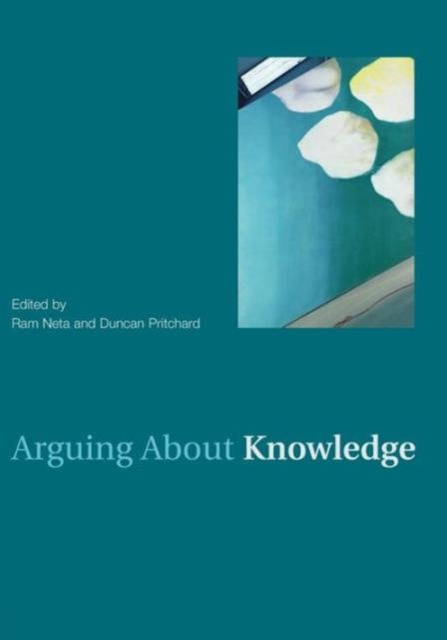 Arguing About Knowledge, Paperback / softback Book
