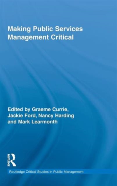 Making Public Services Management Critical, Hardback Book