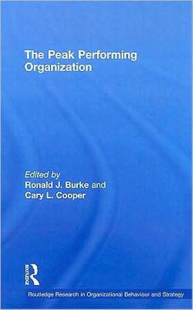 The Peak Performing Organization, Hardback Book