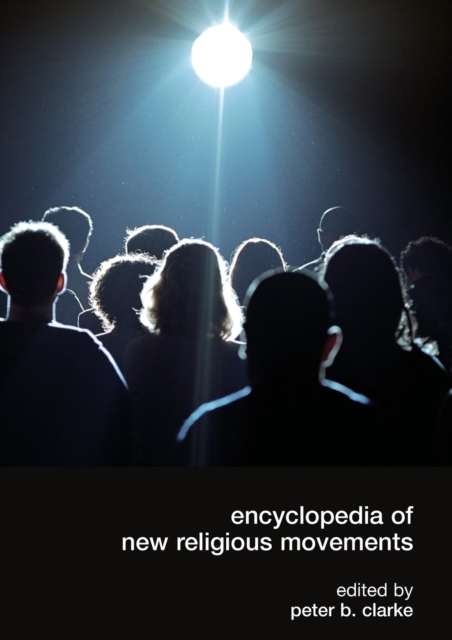 Encyclopedia of New Religious Movements, Paperback / softback Book