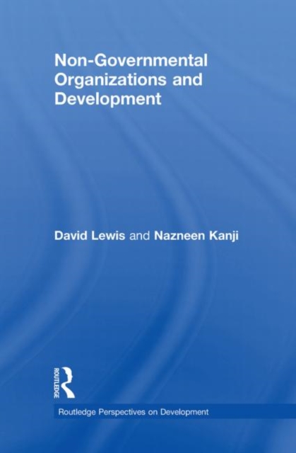 Non-Governmental Organizations and Development, Hardback Book