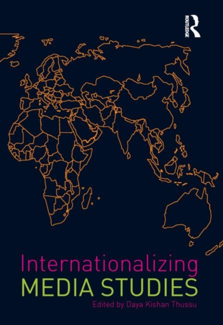 Internationalizing Media Studies, Hardback Book