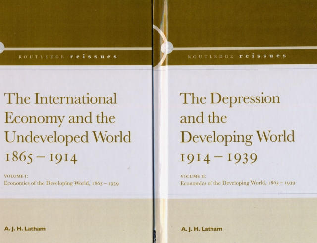 Economics in the Developing World : 1865-1939, Hardback Book