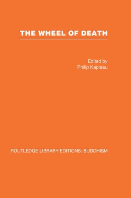 The Wheel of Death : Writings from Zen Buddhist and Other Sources, Hardback Book