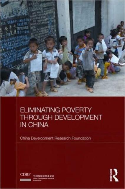 Eliminating Poverty through Development in China, Hardback Book